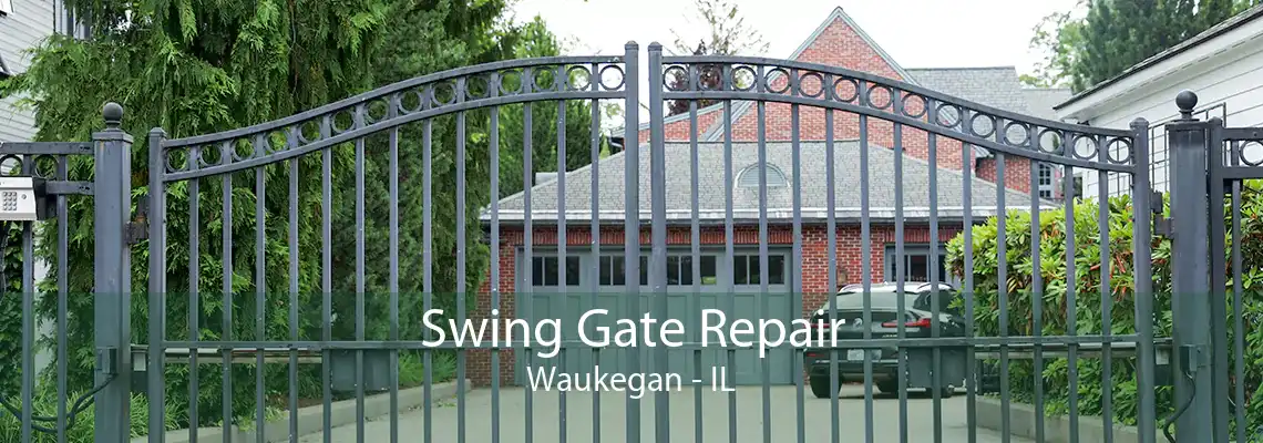 Swing Gate Repair Waukegan - IL